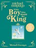The Boy Who Would Be King by Michael Morpurgo, Hardcover | Indigo Chapters