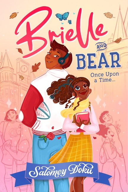 Brielle and Bear: Once Upon a Time by Salomey Doku, Perfect | Indigo Chapters
