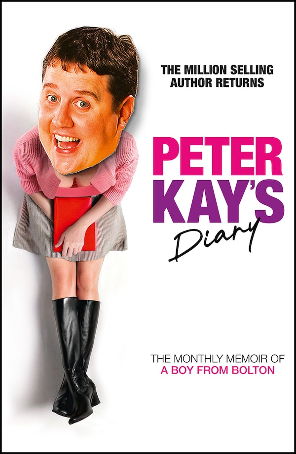 Peter Kay’s Diary, Hardcover | Indigo Chapters
