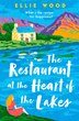 The Restaurant at the Heart of the Lakes by Ellie Wood, Perfect | Indigo Chapters