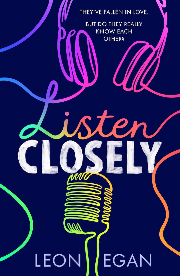 Listen Closely by Leon Egan, Perfect | Indigo Chapters