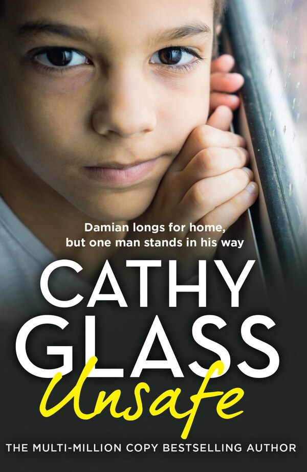 Unsafe by Cathy Glass, Perfect | Indigo Chapters