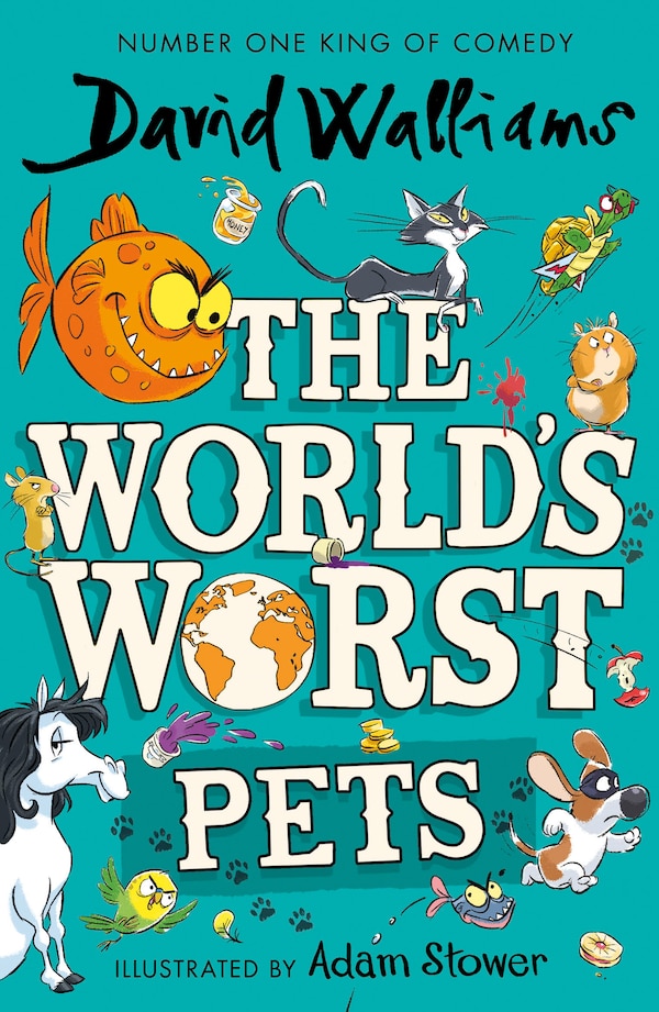 The World’s Worst Pets by David Walliams, Perfect | Indigo Chapters