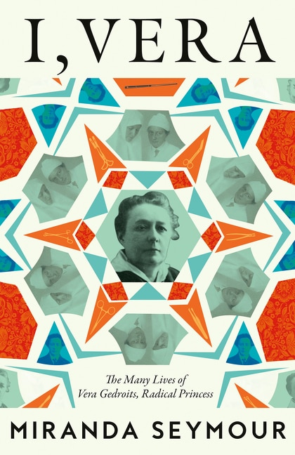 I Vera by Miranda Seymour, Hardcover | Indigo Chapters