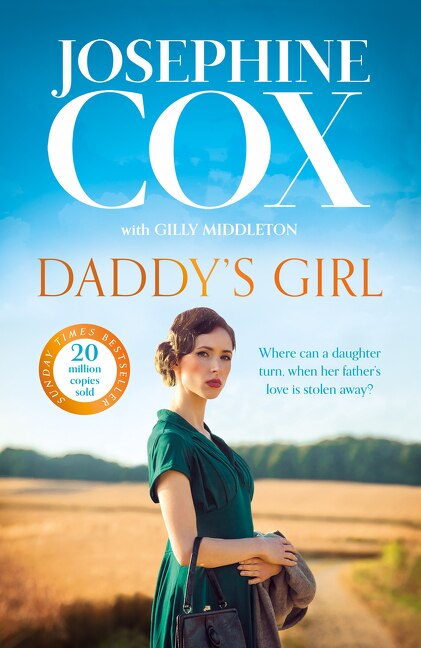 Daddy’s Girl by Josephine Cox, Hardcover | Indigo Chapters