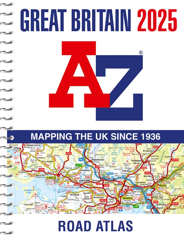 Great Britain A-Z Road Atlas 2025 (A4 Spiral) by A-z Maps, Spiral Bound | Indigo Chapters