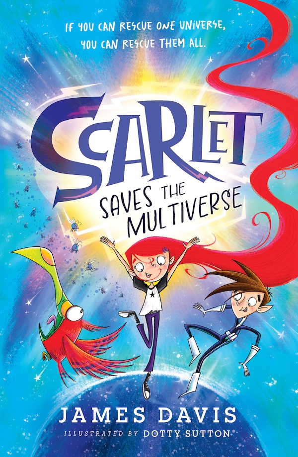 Scarlet s the Multiverse by James Davis, Perfect | Indigo Chapters