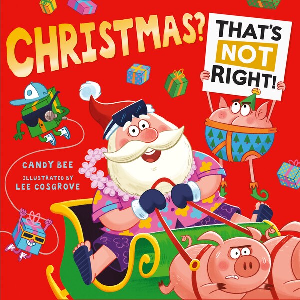 Christmas? That’s Not Right by Candy Bee, Perfect | Indigo Chapters