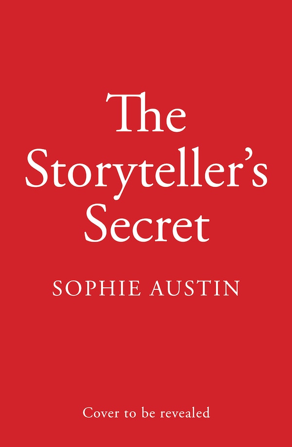 The Storyteller’s Secret by Sophie Austin, Perfect | Indigo Chapters