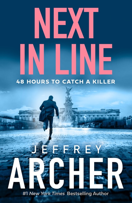 Next in Line by Jeffrey Archer, Perfect | Indigo Chapters