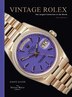 Vintage Rolex New Edition by David Silver of The Vintage Watch Company, Hardcover | Indigo Chapters