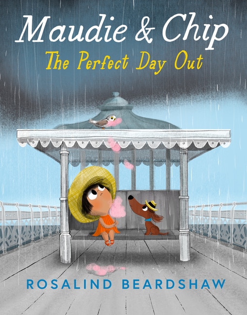 Maudie and Chip: The, Perfect Day Out by Rosalind Beardshaw | Indigo Chapters