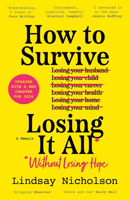 How to Survive Losing It All* by Lindsay Nicholson, Perfect | Indigo Chapters