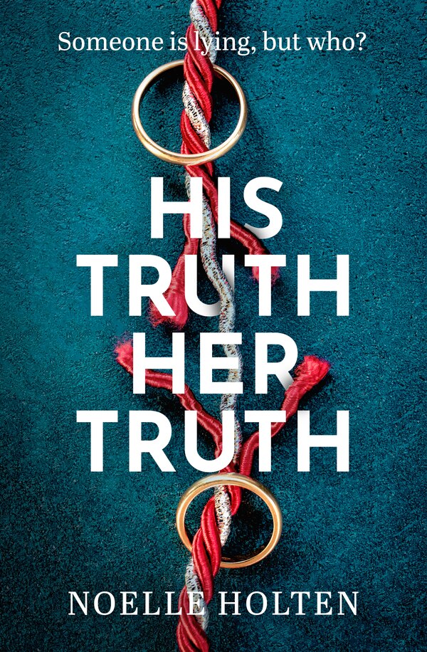 His Truth Her Truth by Noelle Holten, Perfect | Indigo Chapters