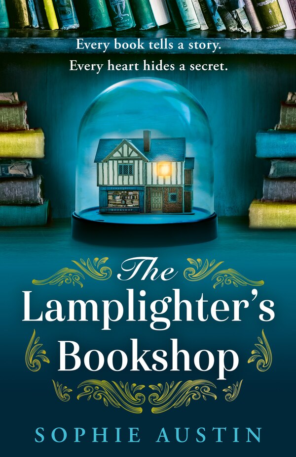 The Lamplighter’s Bookshop by Sophie Austin, Hardcover | Indigo Chapters