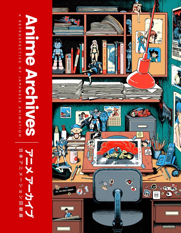 The Anime Archives by Lost in Cult, Hardcover | Indigo Chapters