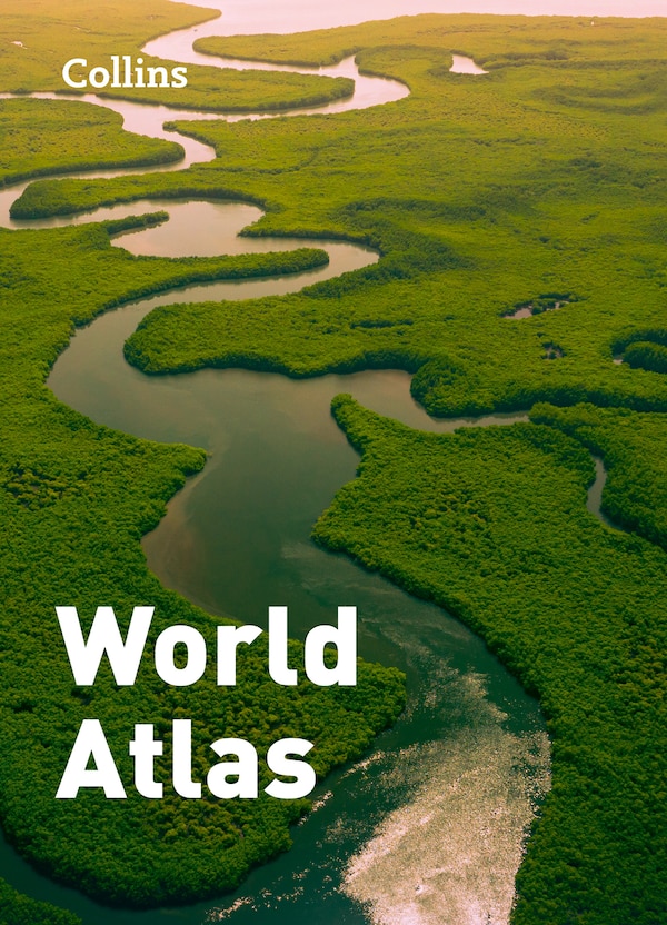 Collins World Atlas: Paperback Edition by Collins Maps, Perfect | Indigo Chapters