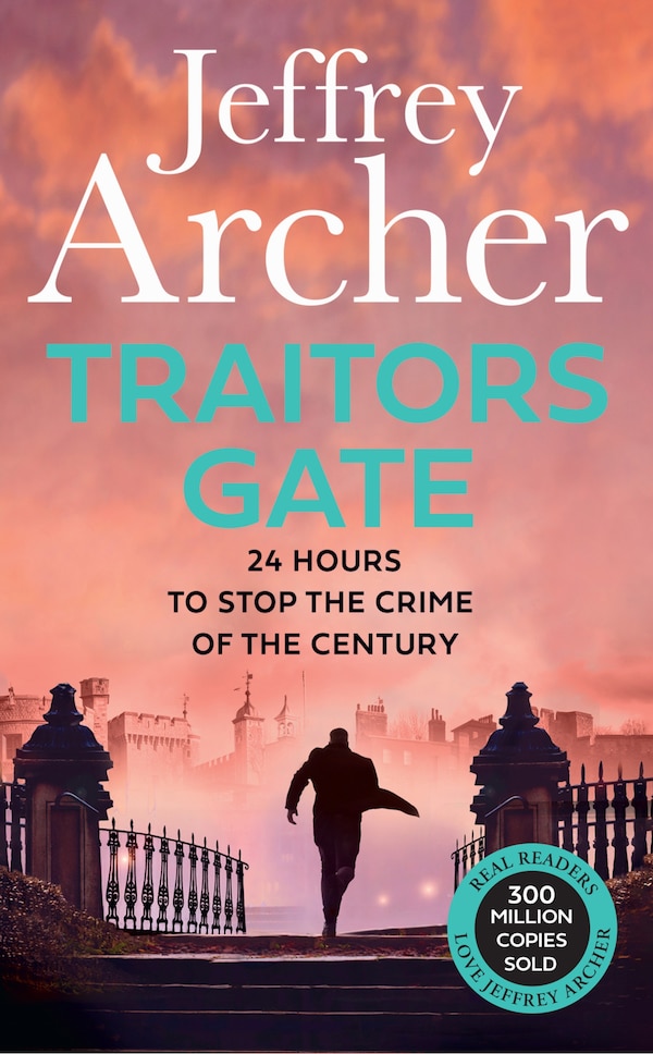 Traitors Gate by Jeffrey Archer, Perfect | Indigo Chapters