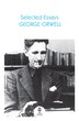 Selected Essays by GEORGE ORWELL, Perfect | Indigo Chapters
