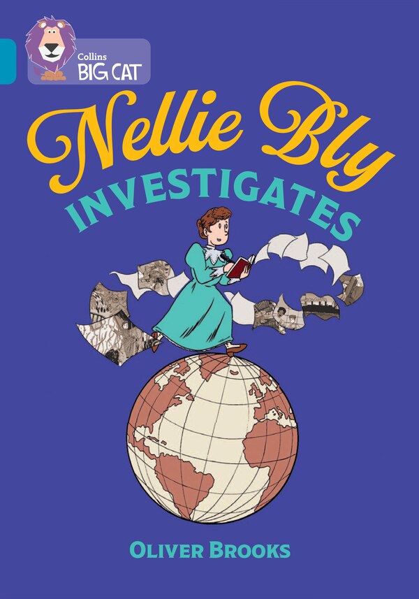 Nellie Bly Investigates by Oliver Brooks, Perfect | Indigo Chapters
