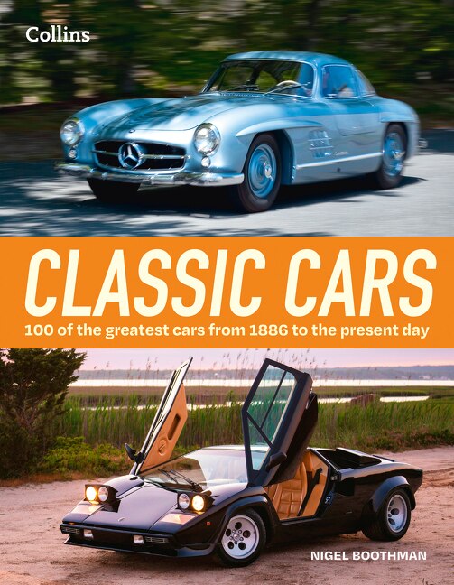 Classic Cars by Nigel Boothman, Hardcover | Indigo Chapters