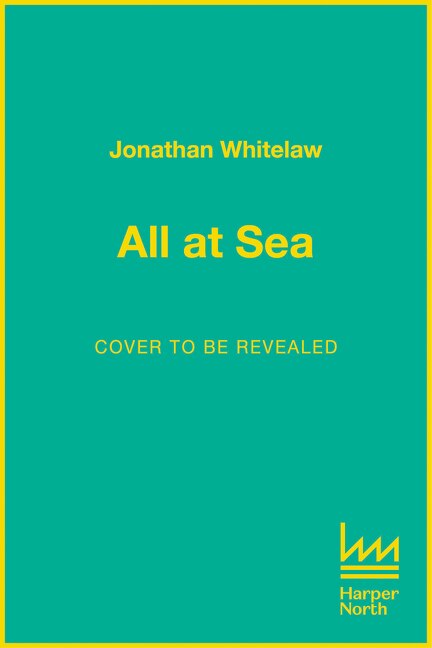 All at Sea by Jonathan Whitelaw, Perfect | Indigo Chapters