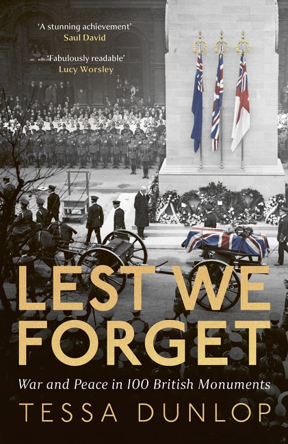 Lest We Forget by Tessa Dunlop, Hardcover | Indigo Chapters