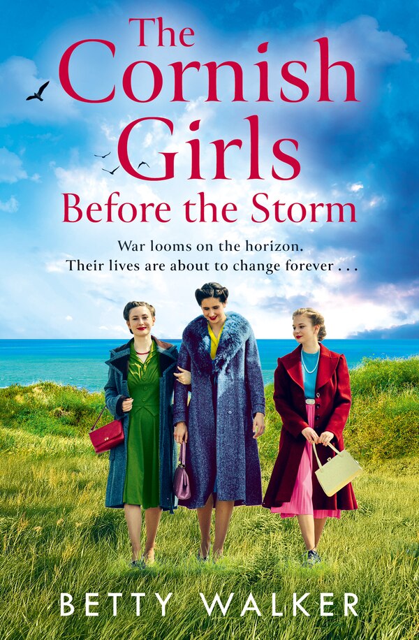 The Cornish Girls Before the Storm by Betty Walker, Perfect | Indigo Chapters