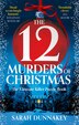 The Twelve Murders of Christmas by Sarah Dunnakey, Perfect | Indigo Chapters