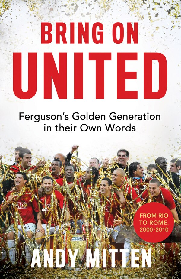 Bring on United by Andy Mitten, Perfect | Indigo Chapters