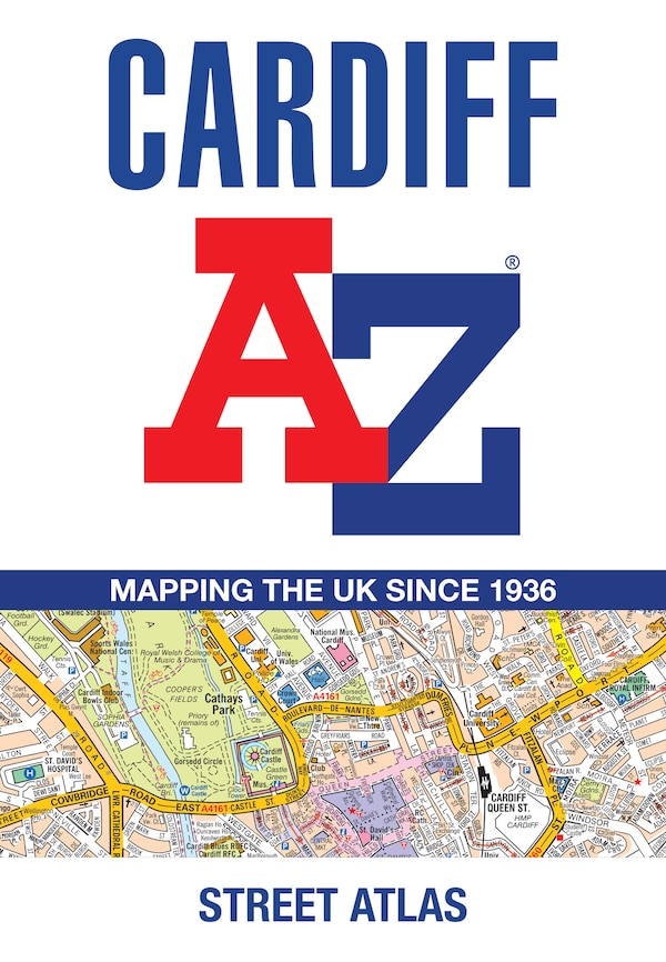 Cardiff A-Z Street Atlas: Accurate street map for easy navigation by A-z Maps, Perfect | Indigo Chapters