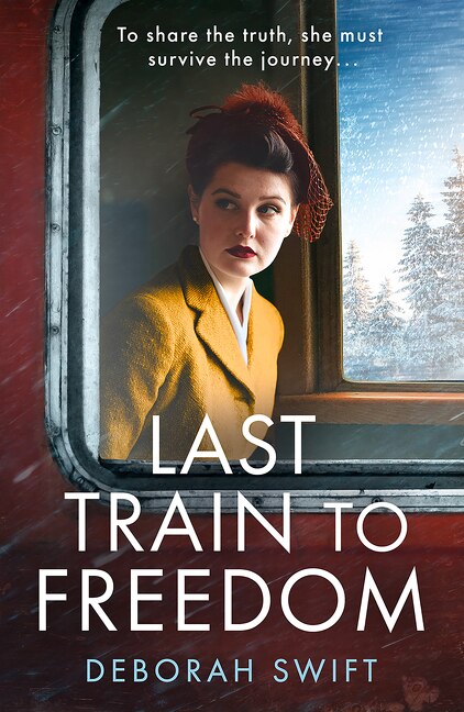 Last Train to Freedom by Deborah Swift, Perfect | Indigo Chapters