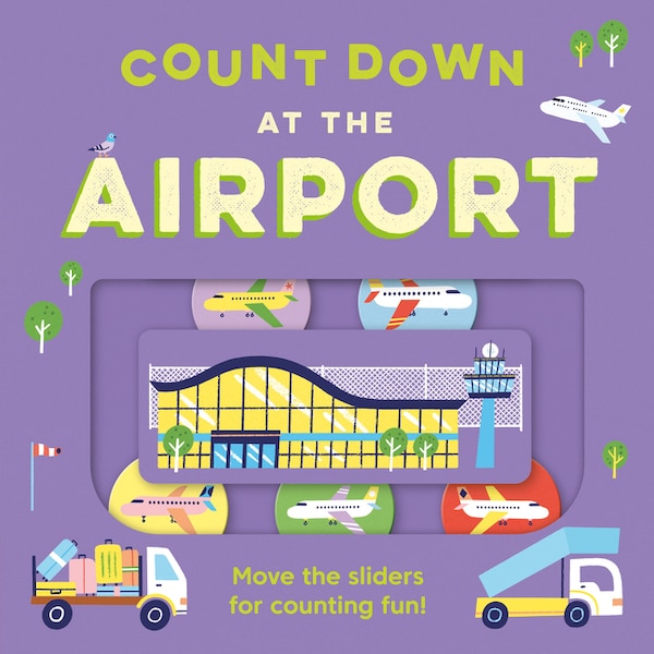 Count Down – At the Airport by Kit Frost, Picture Books | Indigo Chapters