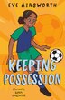 Keeping Possession by Eve Ainsworth, Perfect | Indigo Chapters