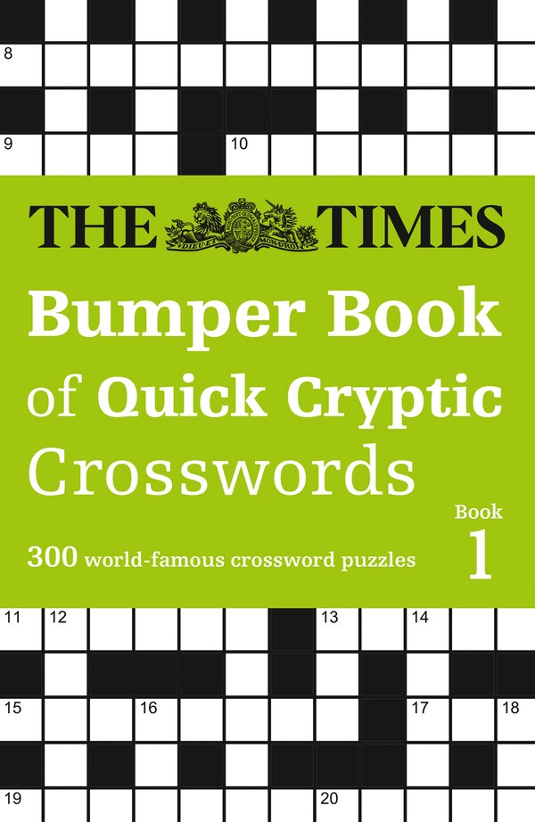The Times Bumper Book of Quick Cryptic Crosswords book 1 by The Times Mind Games, Perfect | Indigo Chapters