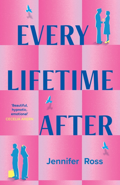 Every Lifetime After by Jennifer Ross, Perfect | Indigo Chapters