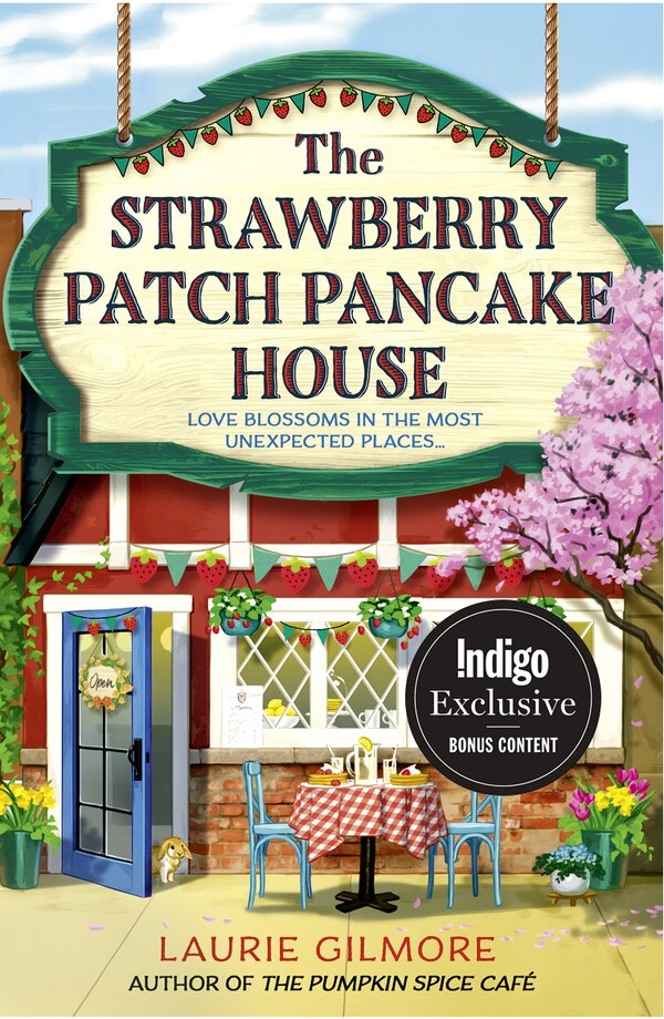 The Strawberry Patch Pancake House (Indigo Exclusive) by Laurie Gilmore, Perfect | Indigo Chapters
