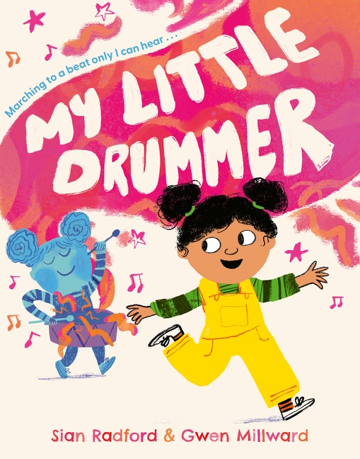 My Little Drummer by Sian Radford, Perfect | Indigo Chapters