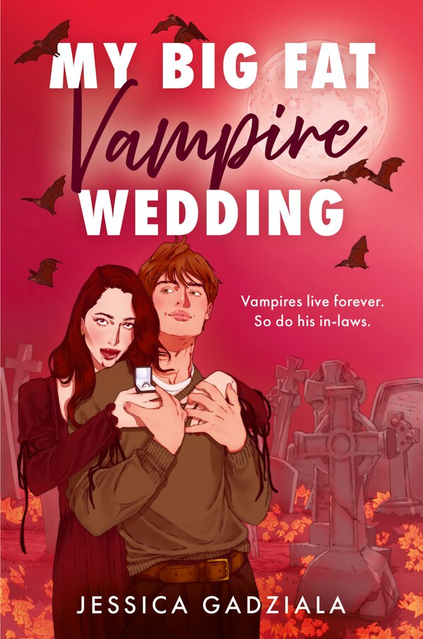 My Big Fat Vampire Wedding by Jessica Gadziala, Perfect | Indigo Chapters