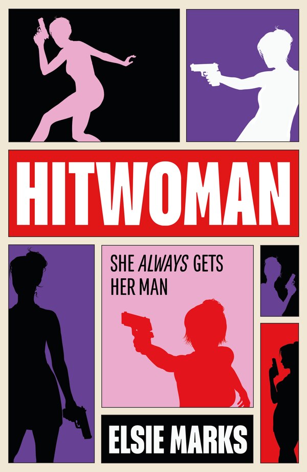 Hitwoman by Elsie Marks, Perfect | Indigo Chapters