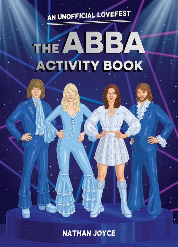 The ABBA Activity Book by Nathan Joyce, Perfect | Indigo Chapters
