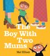The Boy With Two Mums by Mel Elliott, Perfect | Indigo Chapters