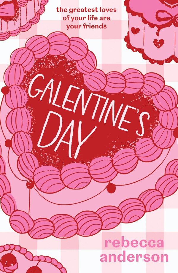 Galentine’s Day by Rebecca Anderson, Perfect | Indigo Chapters