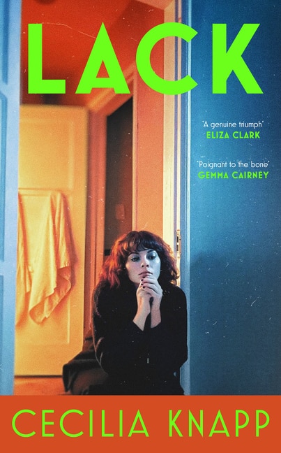 Lack by Cecilia Knapp, Hardcover | Indigo Chapters