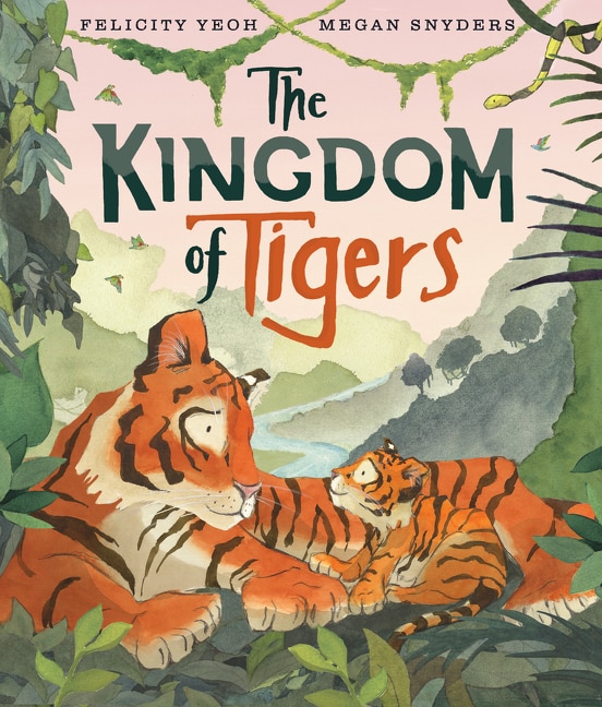 The Kingdom of Tigers by Felicity Yeoh, Perfect | Indigo Chapters