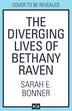 The Diverging Lives of Bethany Raven by Sarah E. Bonner, Perfect | Indigo Chapters