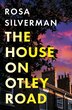 The House on Otley Road by Rosa Silverman, Perfect | Indigo Chapters