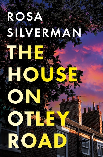 The House on Otley Road by Rosa Silverman, Perfect | Indigo Chapters