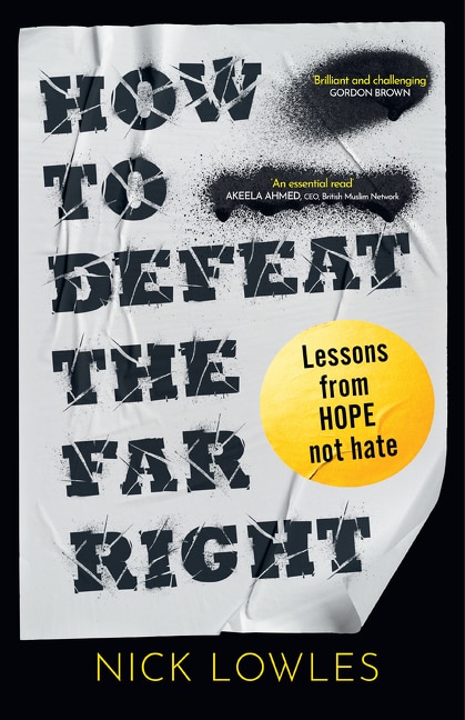 How to Defeat the Far Right by Nick Lowles, Perfect | Indigo Chapters