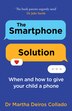 The Smartphone Solution by Dr Martha Deiros Collado, Perfect | Indigo Chapters